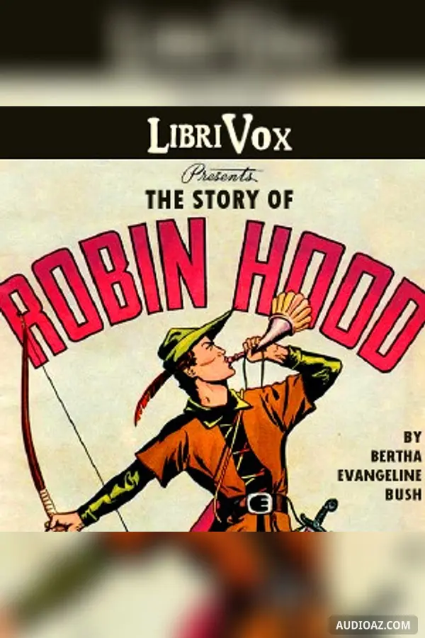 The Story of Robin Hood