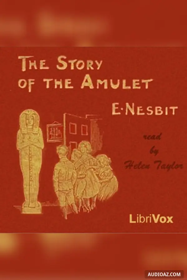 The Story of the Amulet
