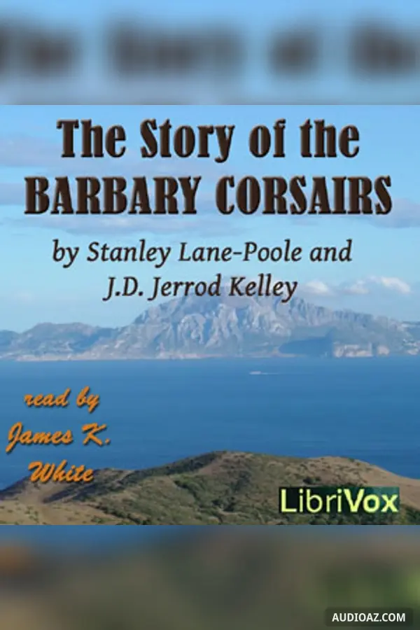 The Story of the Barbary Corsairs