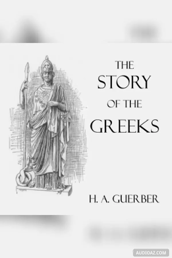 The Story of the Greeks