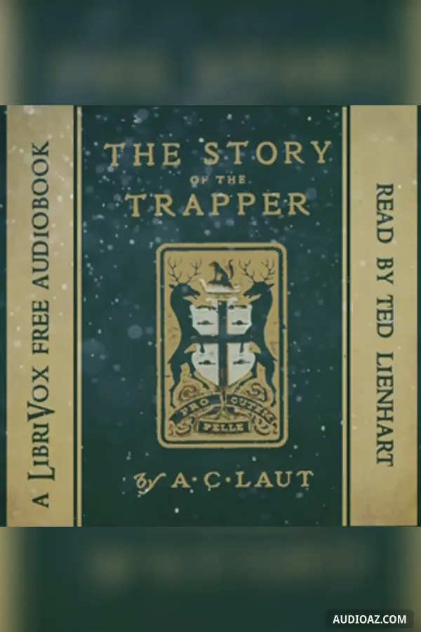 The Story of the Trapper