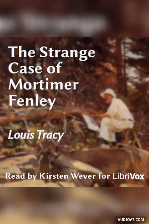 The Strange Case of Mortimer Fenley