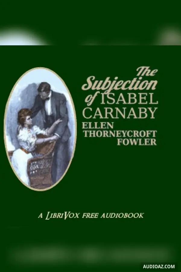 The Subjection Of Isabel Carnaby