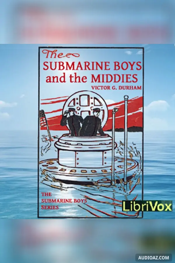 The Submarine Boys and the Middies