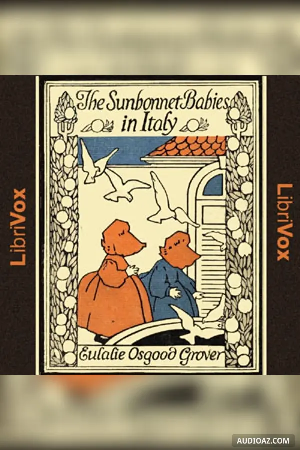 The Sunbonnet Babies in Italy