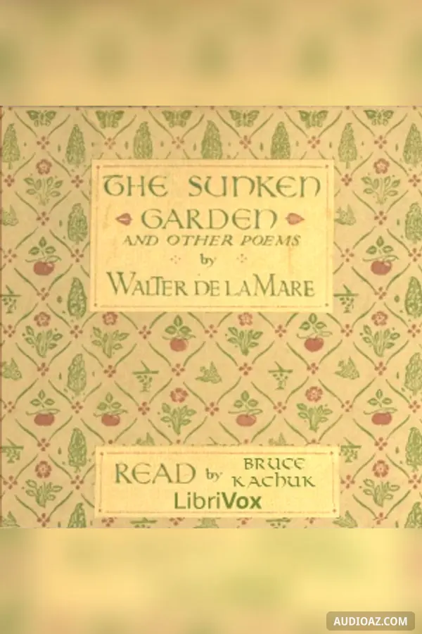 The Sunken Garden and Other Poems