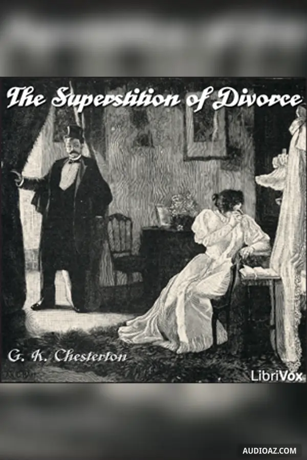 The Superstition of Divorce