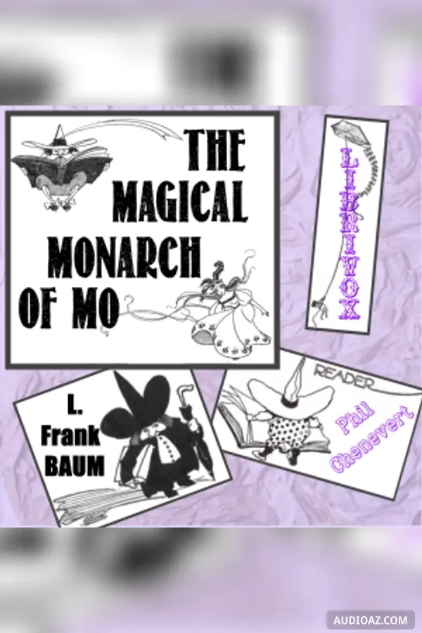 The Surprising Adventures of the Magical Monarch of Mo (Version 2)