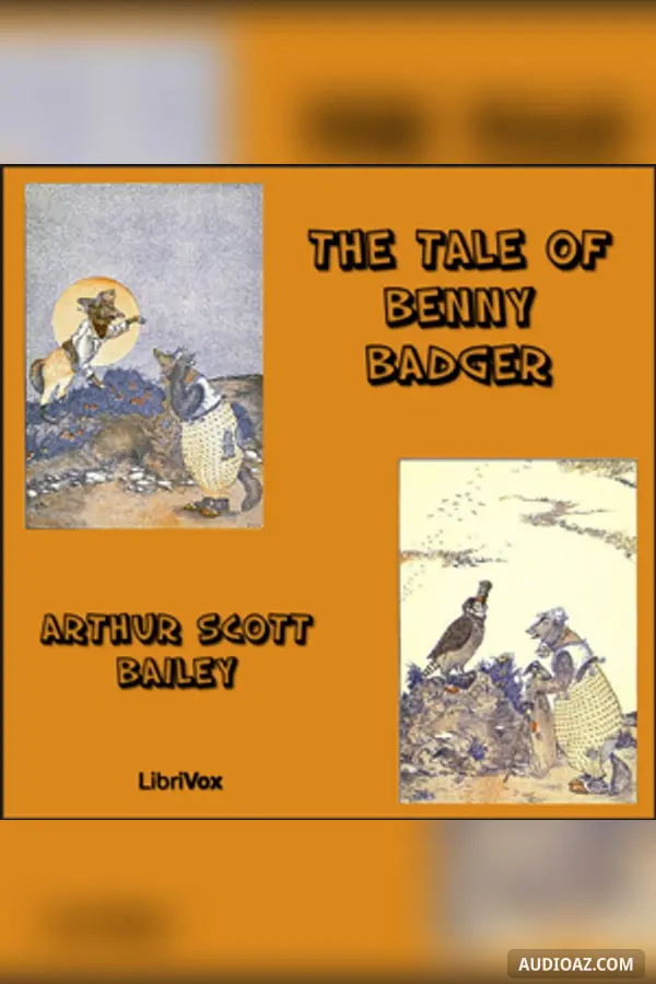 The Tale of Benny Badger
