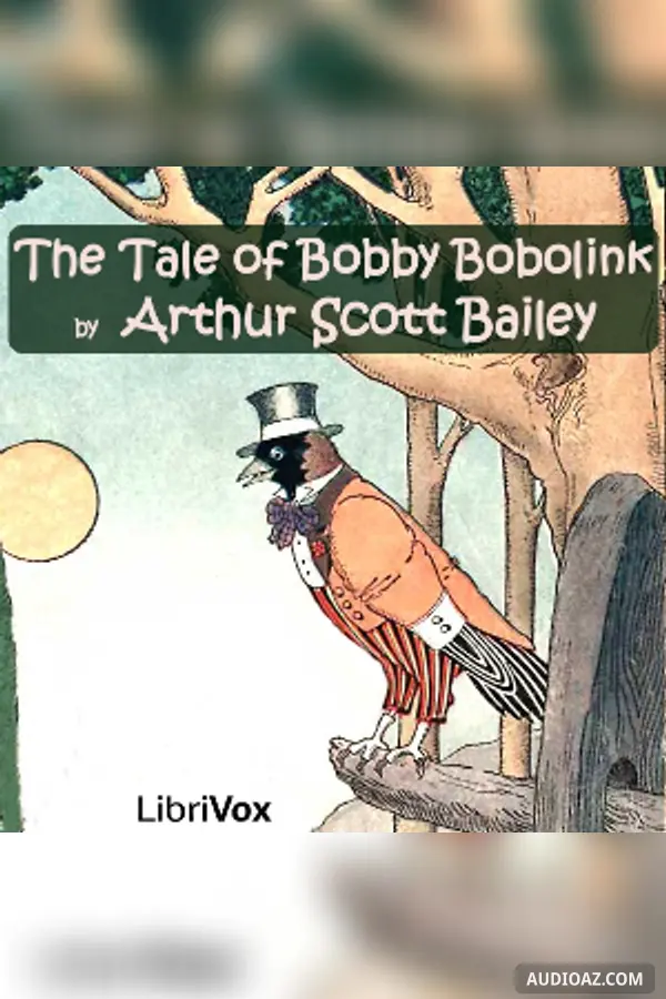 The Tale of Bobby Bobolink