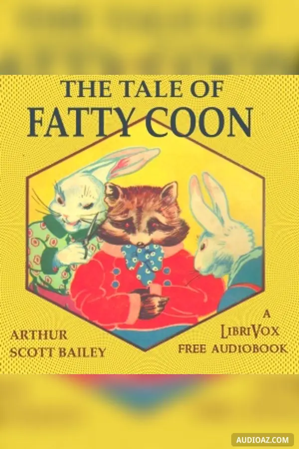 The Tale of Fatty Coon