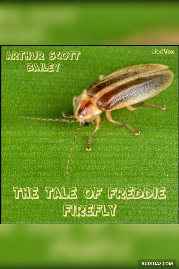 The Tale of Freddie Firefly