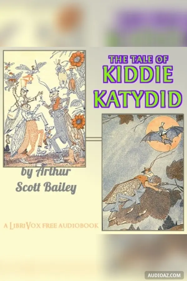 The Tale of Kiddie Katydid