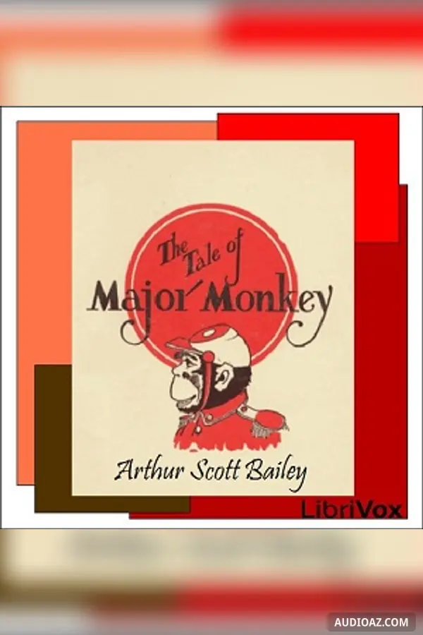 The Tale of Major Monkey