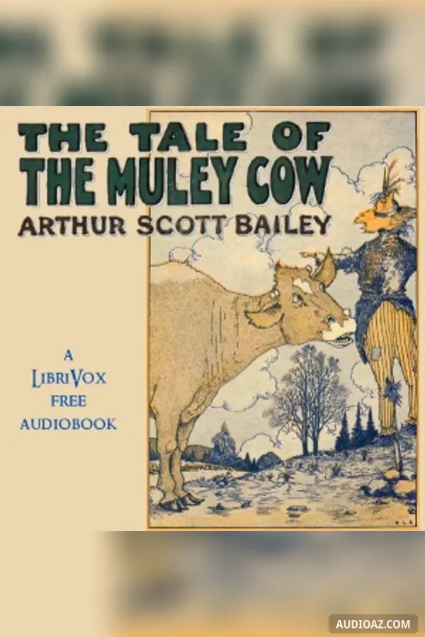 The Tale of Muley Cow