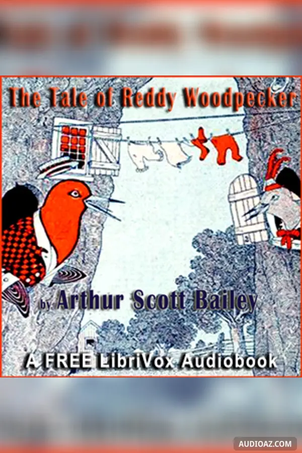 The Tale of Reddy Woodpecker