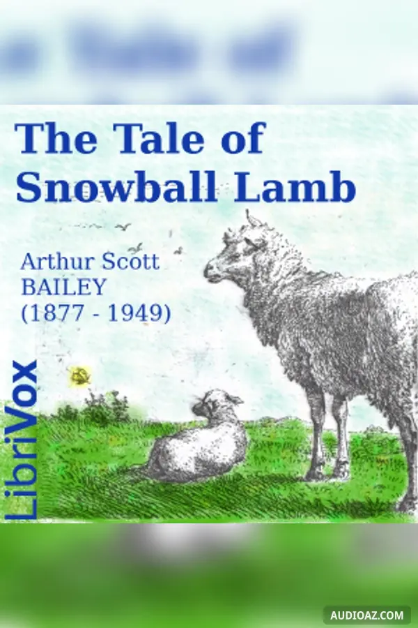 The Tale of Snowball Lamb