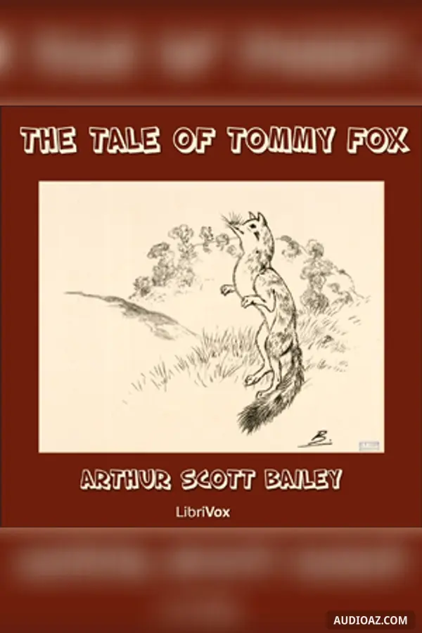 The Tale Of Tommy Fox