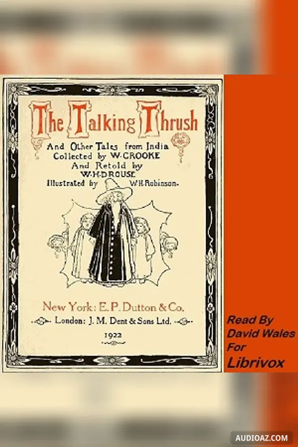 The Talking Thrush And Other Tales From India