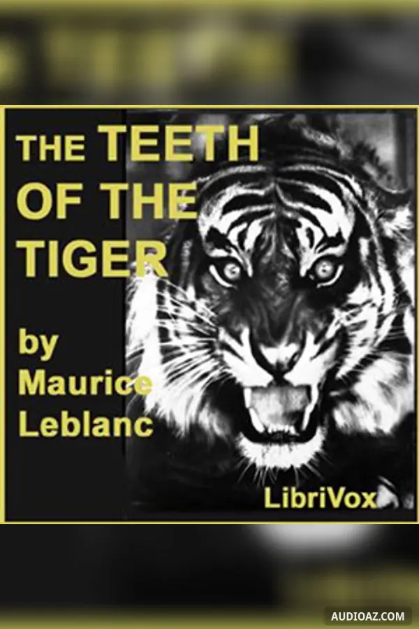 The Teeth of the Tiger