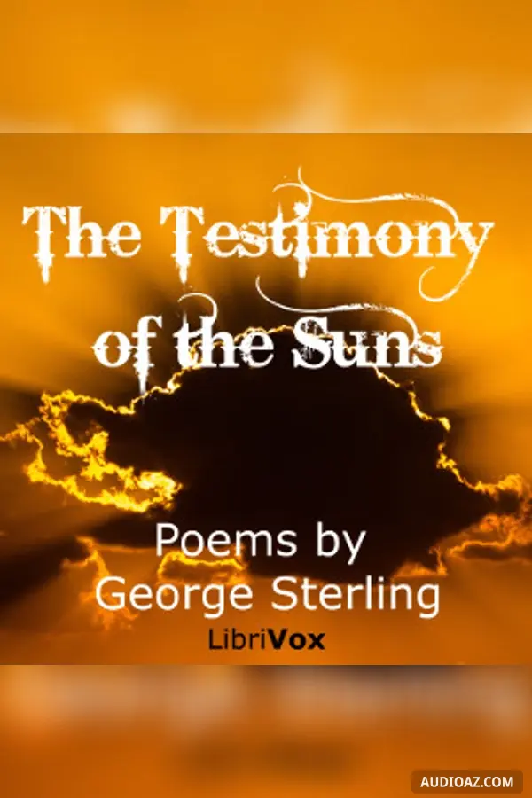 The Testimony of the Suns, and other Poems