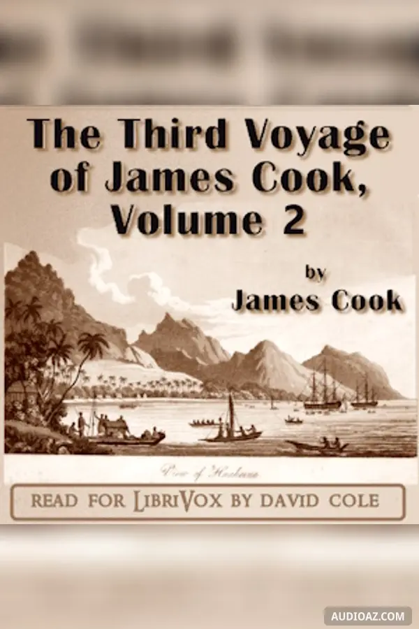 The Third Voyage of James Cook, Volume 2
