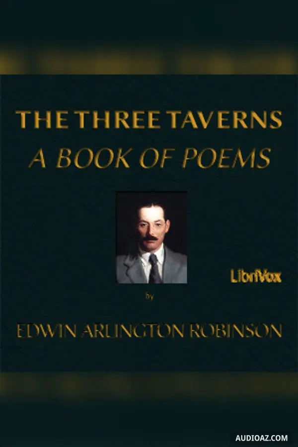The Three Taverns: A Book of Poems