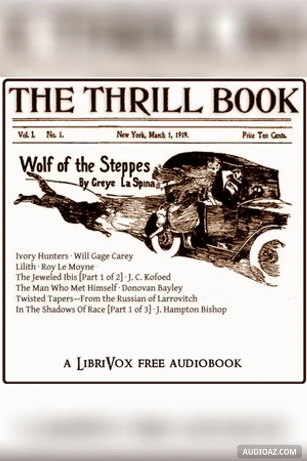 The Thrill Book Vol. I No. 1, March 1, 1919