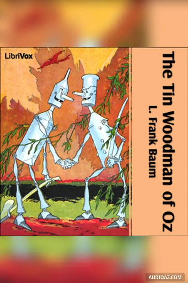 The Tin Woodman of Oz