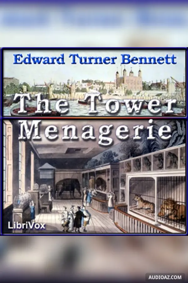 The Tower Menagerie