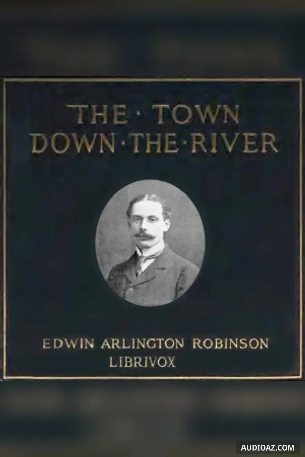 The Town Down the River: A Book of Poems