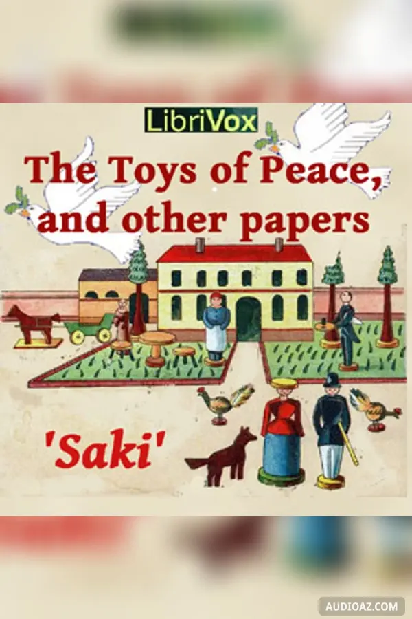The Toys of Peace