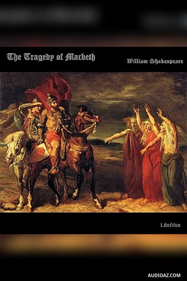 The Tragedy of Macbeth