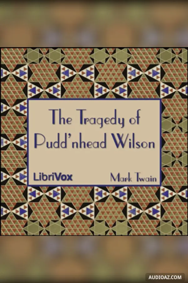 The Tragedy of Pudd'nhead Wilson (Version 2)