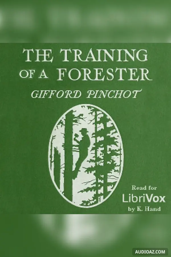 The Training of a Forester