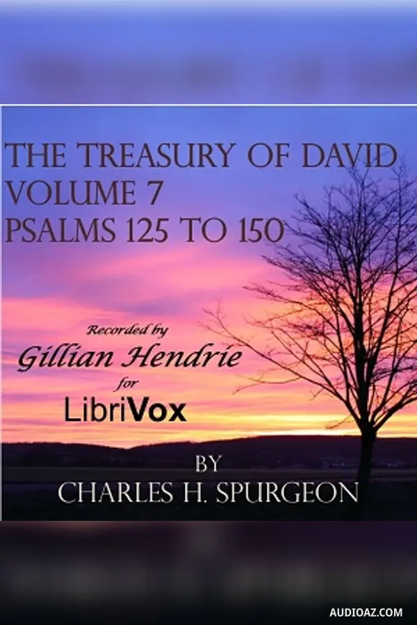 The Treasury of David, Vol. 7 (Abridged)
