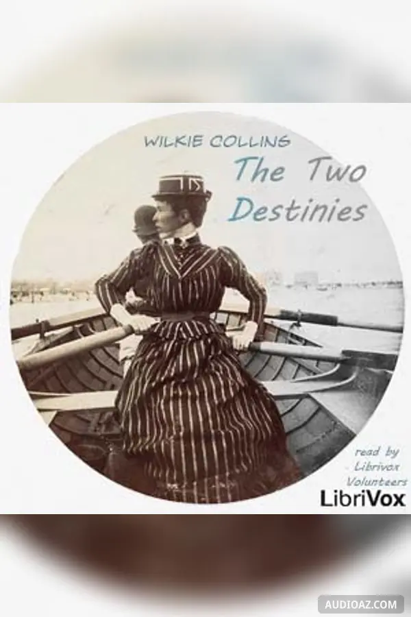 The Two Destinies
