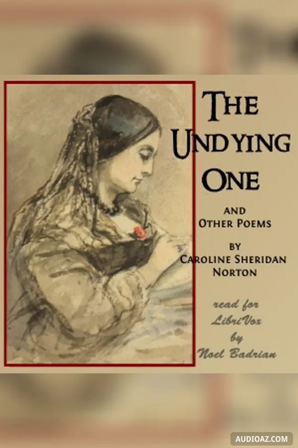 The Undying One and Other Poems