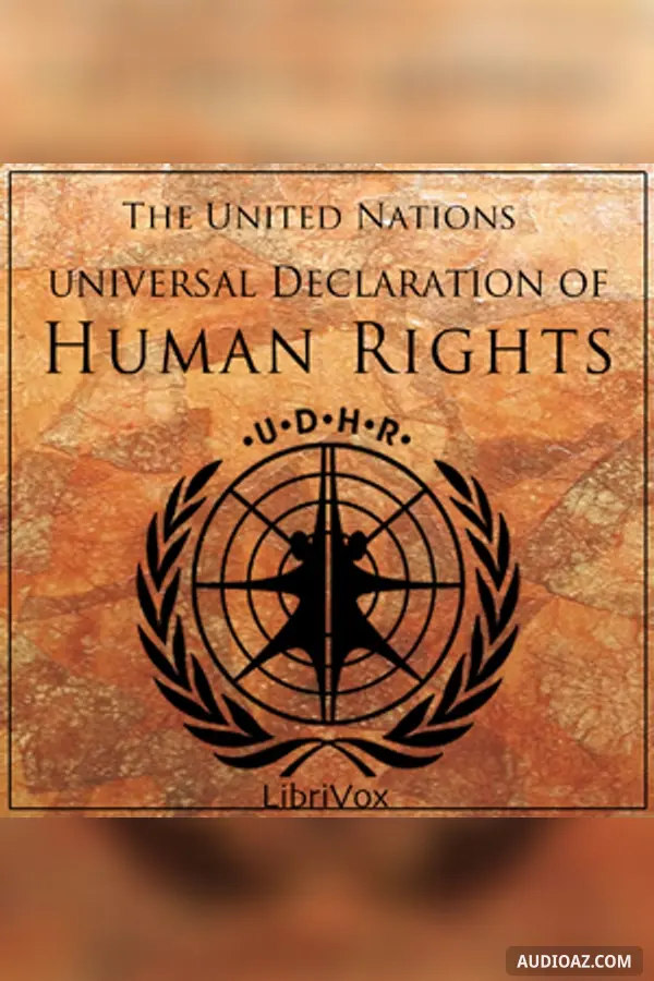 The Universal Declaration of Human Rights, Volume 01
