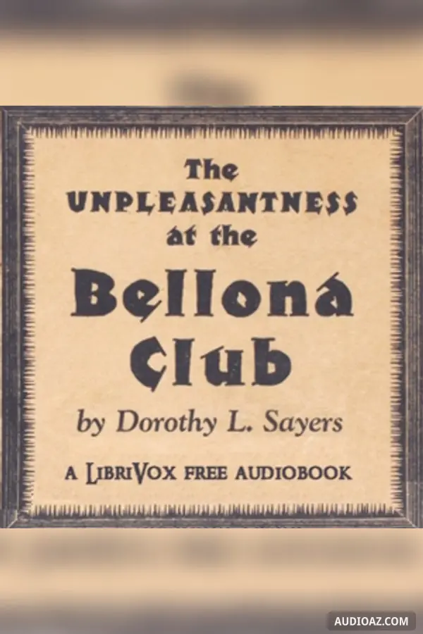 The Unpleasantness at the Bellona Club