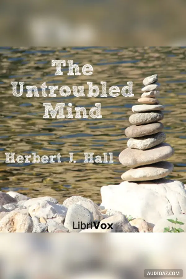 The Untroubled Mind (Version 2)