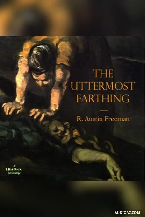 The Uttermost Farthing