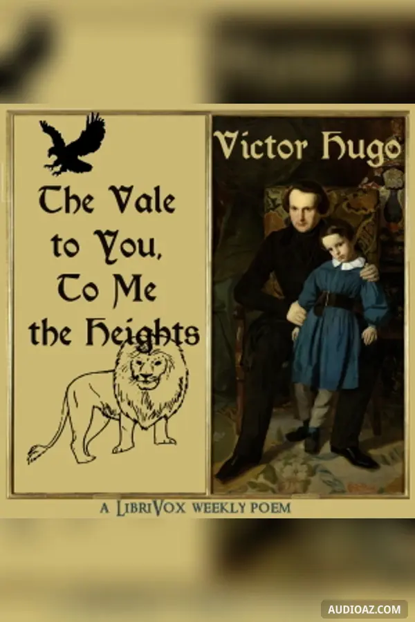 The Vale to You, To Me the Heights