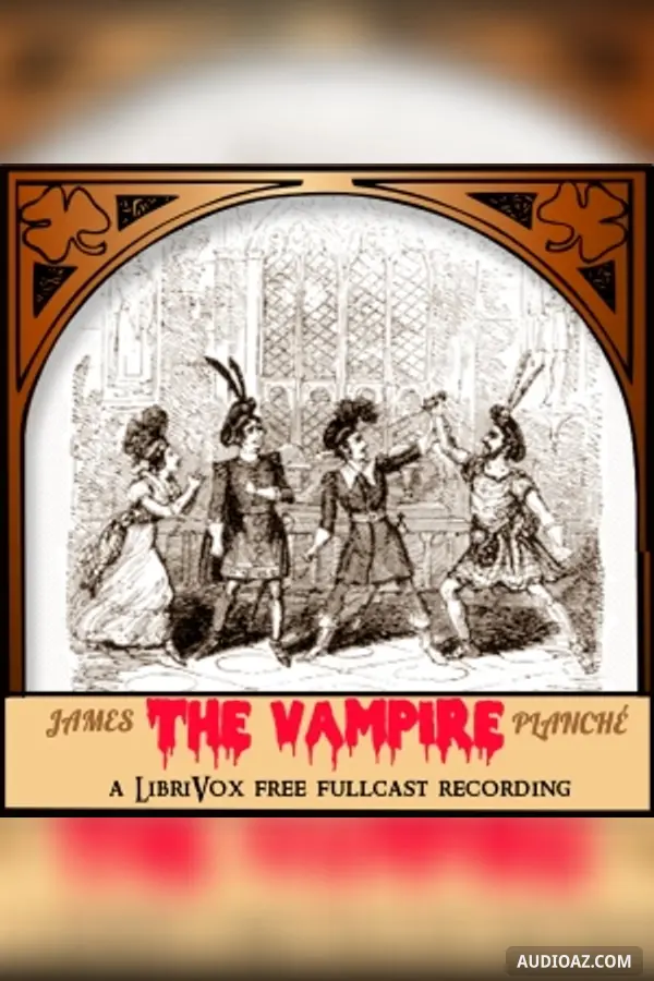 The Vampire; or, The Bride of the Isles