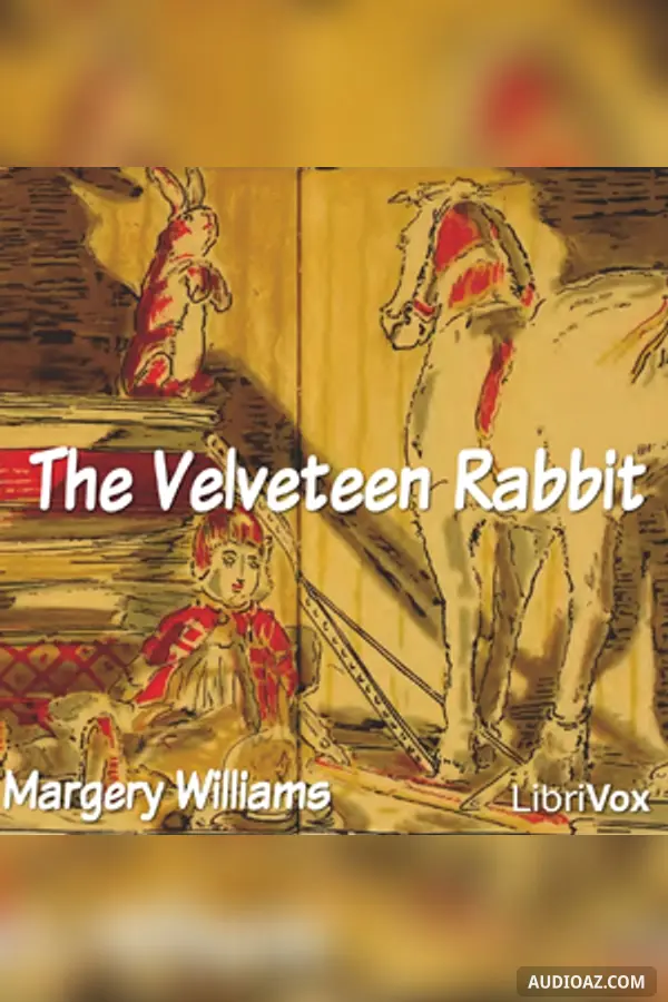 The Velveteen Rabbit (version 2)
