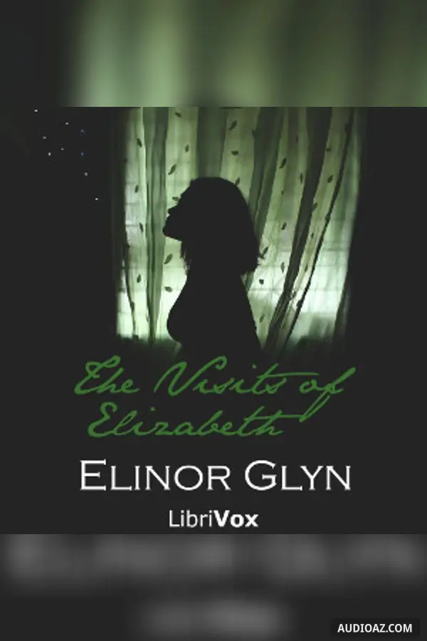 The Visits of Elizabeth