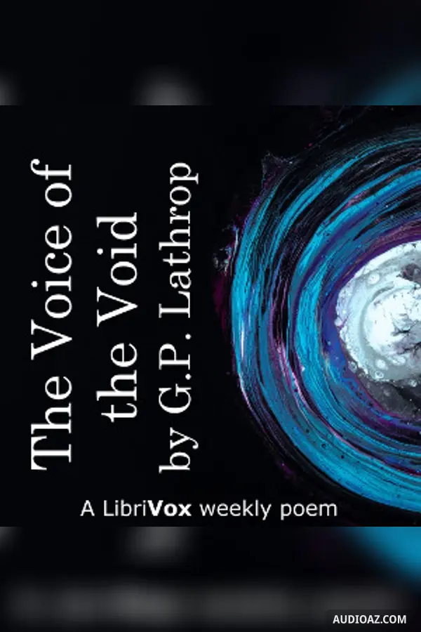 The Voice of the Void