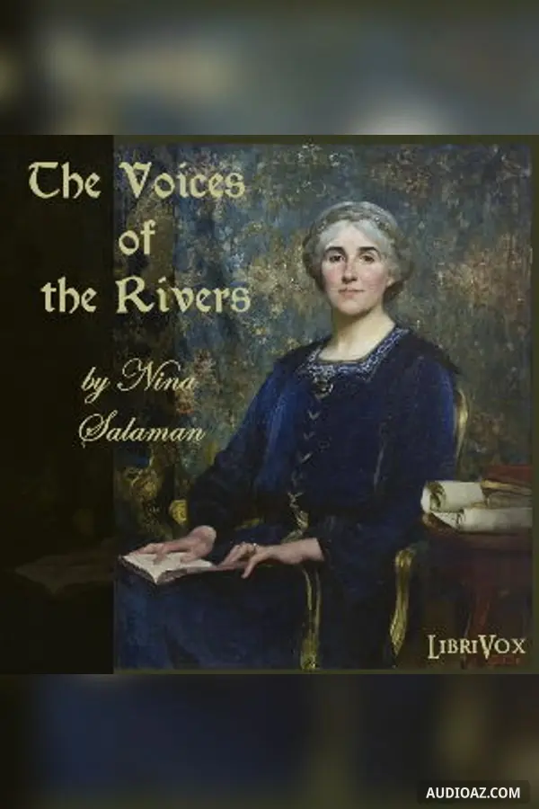 The Voices of the Rivers