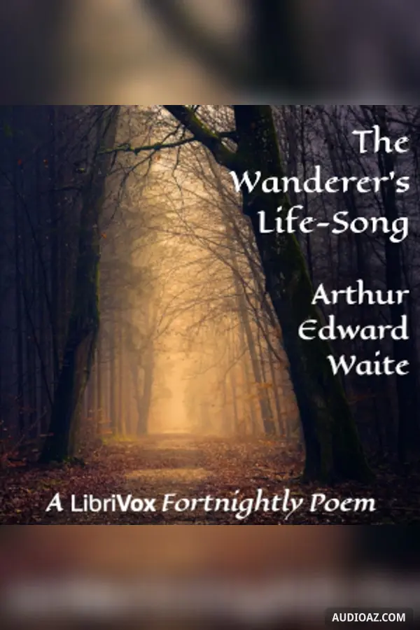 The Wanderer's Life-Song