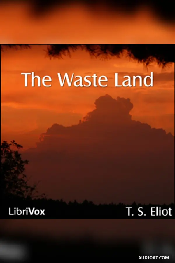 The Waste Land (version 3)